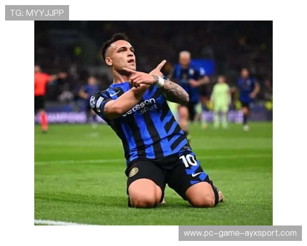 劳塔罗反倒钩进球爆红，国际米兰撬动比赛